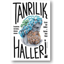Peri Store Tanrılık Halleri: Insanlardan Tek Farkları, Ölümsüz Olmaları