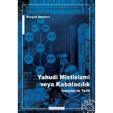 Peri Store Yahudi Mistisizmi Veya Kabalacalık Inançlar ve Tarih