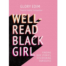 Peri Store Well-Read Black Girl: Finding Our Stories, Discovering Ourselves