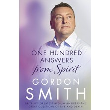 Peri Store One Hundred Answers From Spirit: Britain's Greatest Medium's Answers The Great Questions Of Life And Death