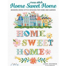 Peri Store Home Sweet Home: Modern Cross Stitch Designs For Home And Garden