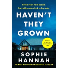 Peri Store Haven't They Grown: A Totally Gripping, Addictive And Unputdownable Crime Thriller Packed With Twists