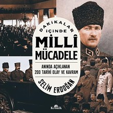 Peri Store Dakikalar Içinde Milli Mücadele: Anında Açıklanan 200 Tarihi Olay ve Kavram