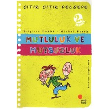 Kuzgun Ticaret Çıtır Çıtır Felsefe 12 - Mutluluk ve Mutsuzluk