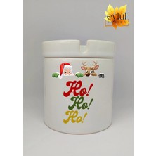 Eylül Design Yılbaşı Temalı Noel Baba Ho Ho Ho Baskılı Özel Tasarım Seramik Küllük Kokusuz Kültablası
