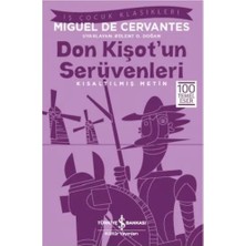 Belirtilmemiş Don Kişot'un Serüvenleri (Kısaltılmış Metin)