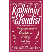 Belirtilmemiş Kalbimin Esi - Peygamberimizin Çukluğu Gençliği