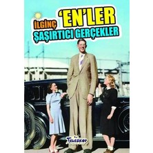 Belirtilmemiş Iinç En'ler-Şaşırtıcı Gerçekler