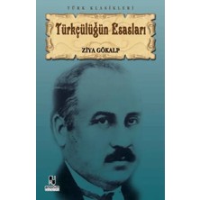 Belirtilmemiş Türkçülüğün Esasları