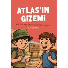 Belirtilmemiş Atlas'ın Gizemi - Küçük Kaşifler Geçmişin Izinde