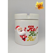 Eylül Design Yılbaşı Temalı Noel Baba Ho Ho Ho Baskılı Özel Tasarım Seramik Küllük Kokusuz Kültablası