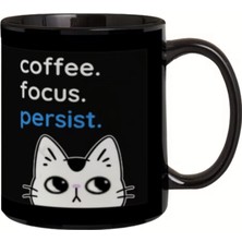 Coffee Focus Persist Siyah Woka Works Kupa - Çift Yön Baskılı