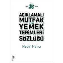 Açıklamalı Mutfak ve Yemek Terimleri Sözlüğü