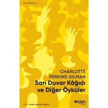 Sarı Duvar Kağıdı ve Öyküler