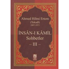 Insanı Kamil Sohbetler 3