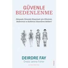 Güvenle Bedenlenme