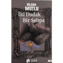 Iki Dudak Bir Sehpa