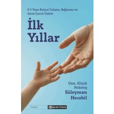 Ilk Yıllar