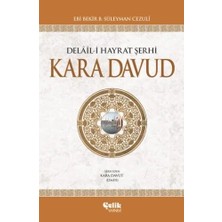 Delail-I Hayrat Şerhi Kara Davud (Ciltli)