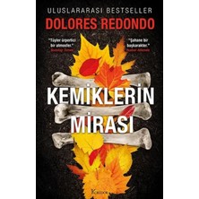 Kemiklerin Mirası – 2.