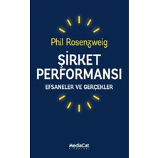 Şirket Performansı - Efsaneler ve Gerçekler