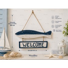 WoodBay El Yapımı Ahşap Balina Welcome Kapı Süsü 40X30 cm Marin Duvar Dekoru Deniz Temalı Dekoratif Ahşap Askılık