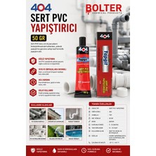 BOLTER CHEMİCAL PRODUCTS 404 Sert Pvc Yapıştırıcı 50 gr