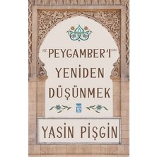 Belirtilmemiş Hz. Peygamber'ı Yeniden Düşünmek