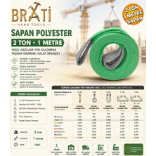 BRATİ HAND TOOLS Sapan Polyester 2 Ton 1 Metre Yeşil Sağlam Yük Kaldırma Taşıma Indirme Halat Spanzet