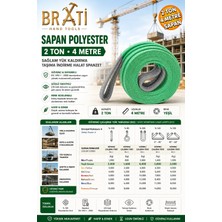 BRATİ HAND TOOLS Spanzet Sapan Polyester Sağlam Yük Kaldırma Su Yeşil Renk 2 Ton 4 Metre Taşıma Indirme Halat