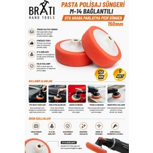 BRATİ HAND TOOLS Pasta Polisaj Süngeri M-14 Bağlantılı Oto Araba Parlatma Pedi Sünger Araba Parlatıcı 150MM
