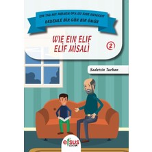 Fantastik Store Dedemle Bir Güm Bir Ömür - Elif Misali 2