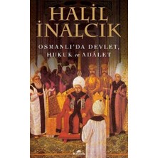 Fantastik Store Osmanlı'da Devlet, Hukuk ve Adalet