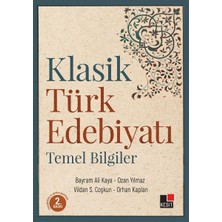 Fantastik Store Klasik Türk Edebiyatı Temel Bilgiler