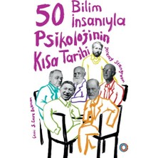 Fantastik Store 50 Bilim Insanıyla Psikolojinin Kısa Tarihi
