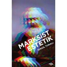 Fantastik Store Marksist Estetik