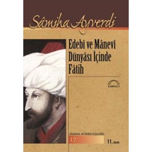 Fantastik Store Edebi ve Manevi Dünyası Içinde Fatih