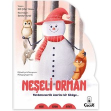 Fantastik Store Şekilli Hikâye - Neşeli Orman