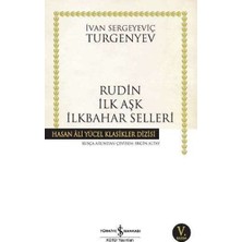 Fantastik Store Rudin Ilk Aşk Ilkbahar Selleri - Hasan Ali Yücel Klasikleri