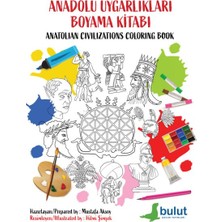 Fantastik Store Anadolu Uygarlıkları Boyama Kitabı (Türkçe Ingilizce)