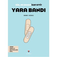 Fantastik Store Kim, Ne Zaman Icat Etti? Yara Bandı