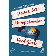Fantastik Store Hayat Size Hipopotamlar Verdiğinde