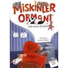 İndigo Çocuk Miskinler Ormanı