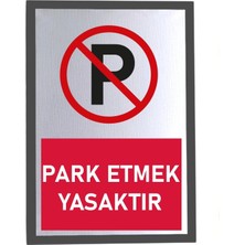 Usin Metal Gümüş 14X20 cm Yapışkanlı Kırmızı Lütfen Park Etmeyiniz Uyarı Ikaz Tabelası Levhası