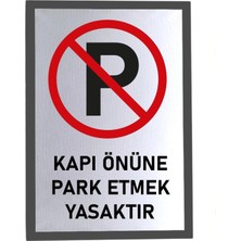 Usin Metal Gold 14X20 cm Yapışkanlı Kapı Önüne Park Etmek Yasaktır Uyarı Ikaz Tabelası Levhası