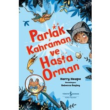 Fantastik Store Parlak Kahraman ve Hasta Orman