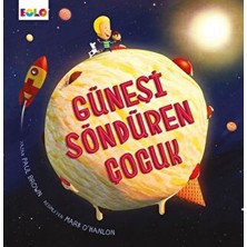 Fantastik Store Güneşi Söndüren Çocuk
