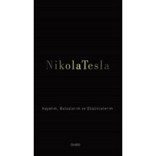 Fantastik Store Nikola Tesla: Hayatım, Buluşlarım ve Düşüncelerim