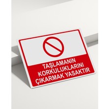 Real Reklamdayız Taşlamanın Korkuluklarını Çıkarmak Yasaktır Isg Uyarı Levhası