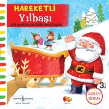 İş Bankası Kültür Yayınları Hareketli Yılbaşı - Ag Jatkowska Okul Öncesi Eğitici Kitap 3 Yaş ve Üzeri